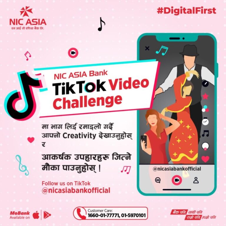 एन आई सी एशिया बैंकको जिंगल प्रयोग गरी टिकटक भिडियो बनाउँदा उपहार जित्ने मौका