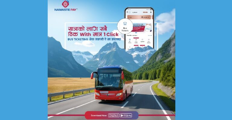 अब नमस्ते पेबाटै बस टिकट काट्न सकिने