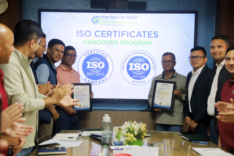 गरिमा विकास बैंंक लिमिटेडलाई दुई अन्तराष्ट्रिय आईएसओ ९क्ष्क्इ० प्रमाणपत्र प्राप्त